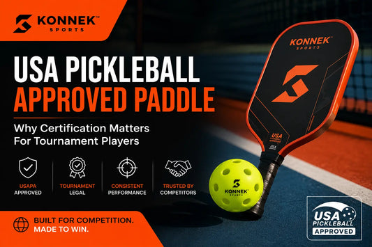 USA Pickleball Approved Paddles — Why Certification Matters For Tournament Players